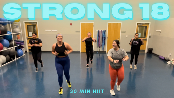 Strong 18 // HIIT // 30 min